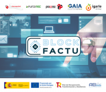 Blockfactu desarrolla una plataforma interoperable para que fabricantes de ERP puedan dar respuesta a los cambios legales antifraude que afectan a programas y sistemas de facturación