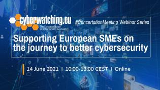 Nuevo webinar 14 de junio: Apoyando a las PYME europeas en el camino hacia una mejor ciberseguridad